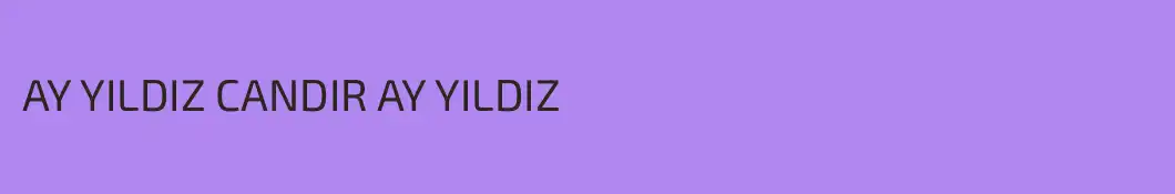 AY YILDIZ CANDIR AY YILDIZ